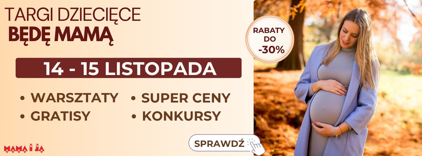 Targi Będę Mamą  w Mama i Ja Listopad 2025