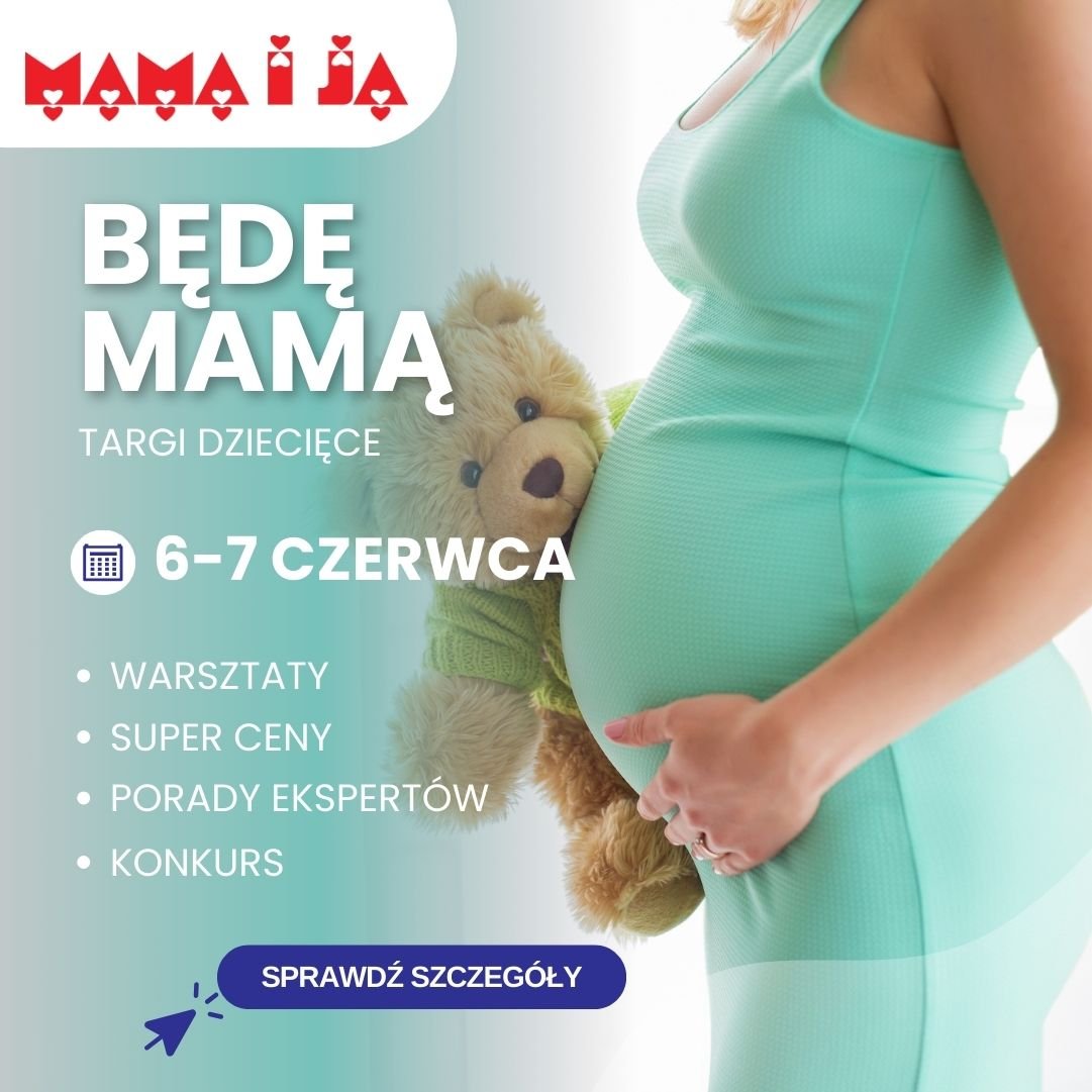 targi dziecięce sklepy Mama i Ja czerwiec 2025