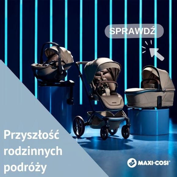 maxi cosi wybór nowości