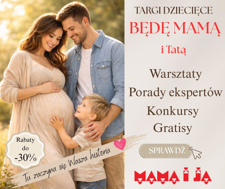 Targi Będę Mamą w Mama i Ja  Marzec 2026