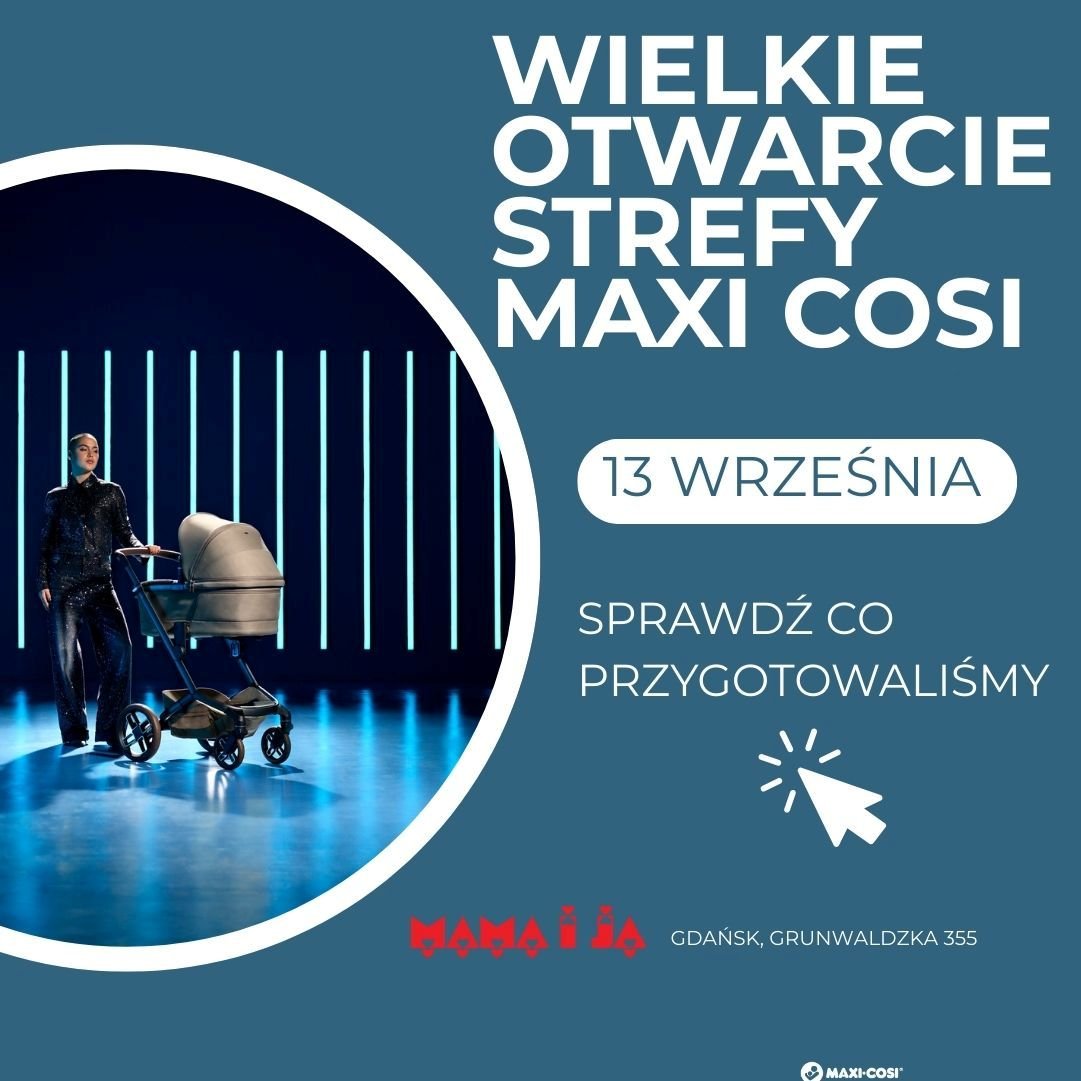 Strefa Maxi Cosi Gdańsk
