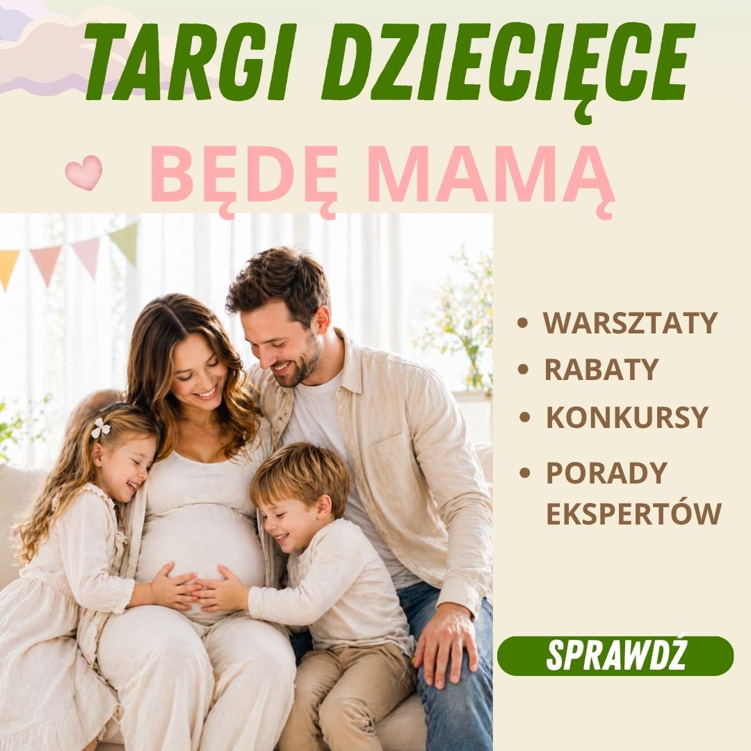 Targi Będę Mamą w Mama i Ja  maj 2026