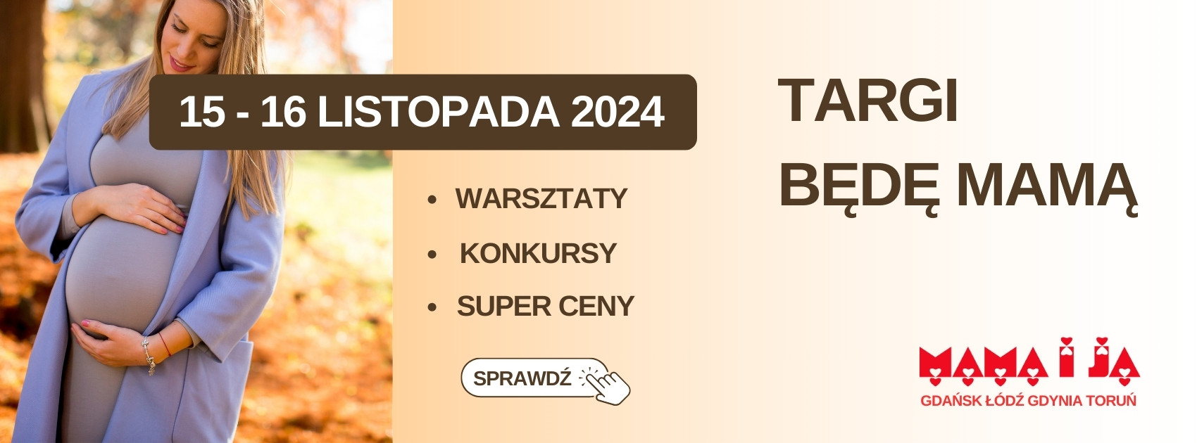 Targi dziecięce sklep dziecięcy Mama  i Ja  Listopad 2024