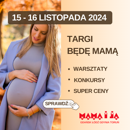 targi dziecięce sklepy Mama i Ja listopad 2024