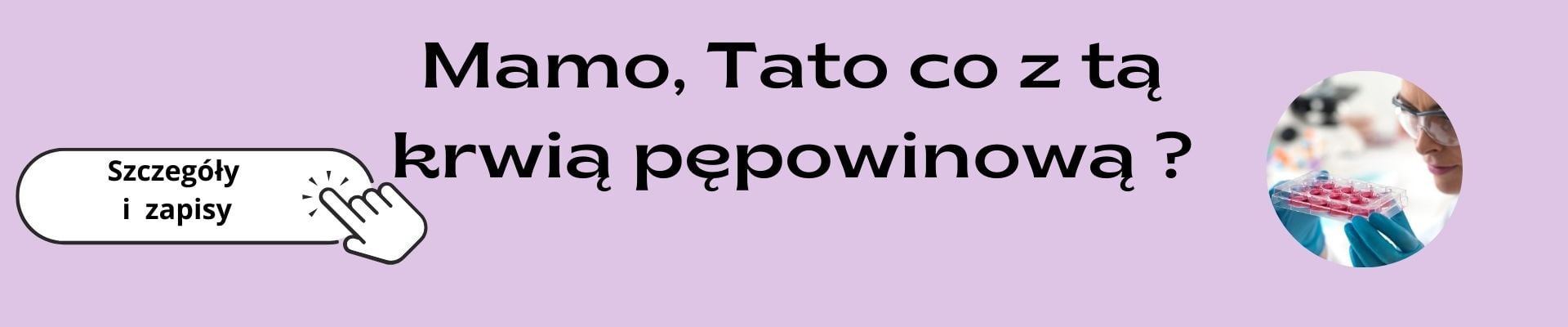 mamo tato co z krwią pępowinową