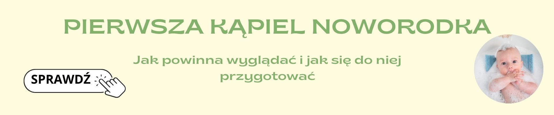pierwsza kąpiel