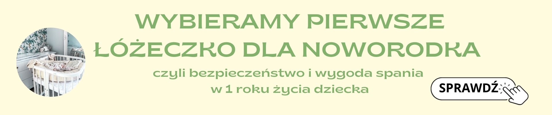 pierwsze łóżeczko