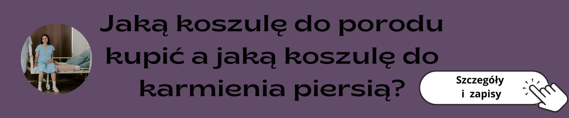 jak a koszula do porodu