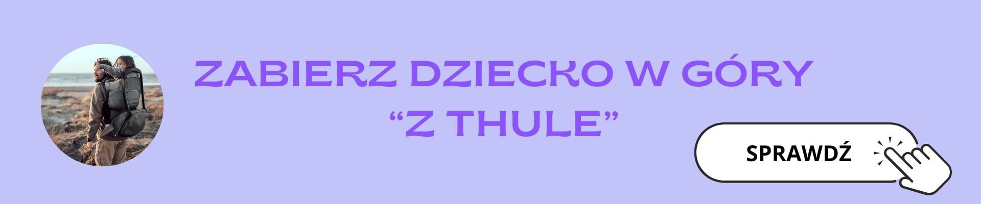 zabawa zabieramy dziecko w góry z thule