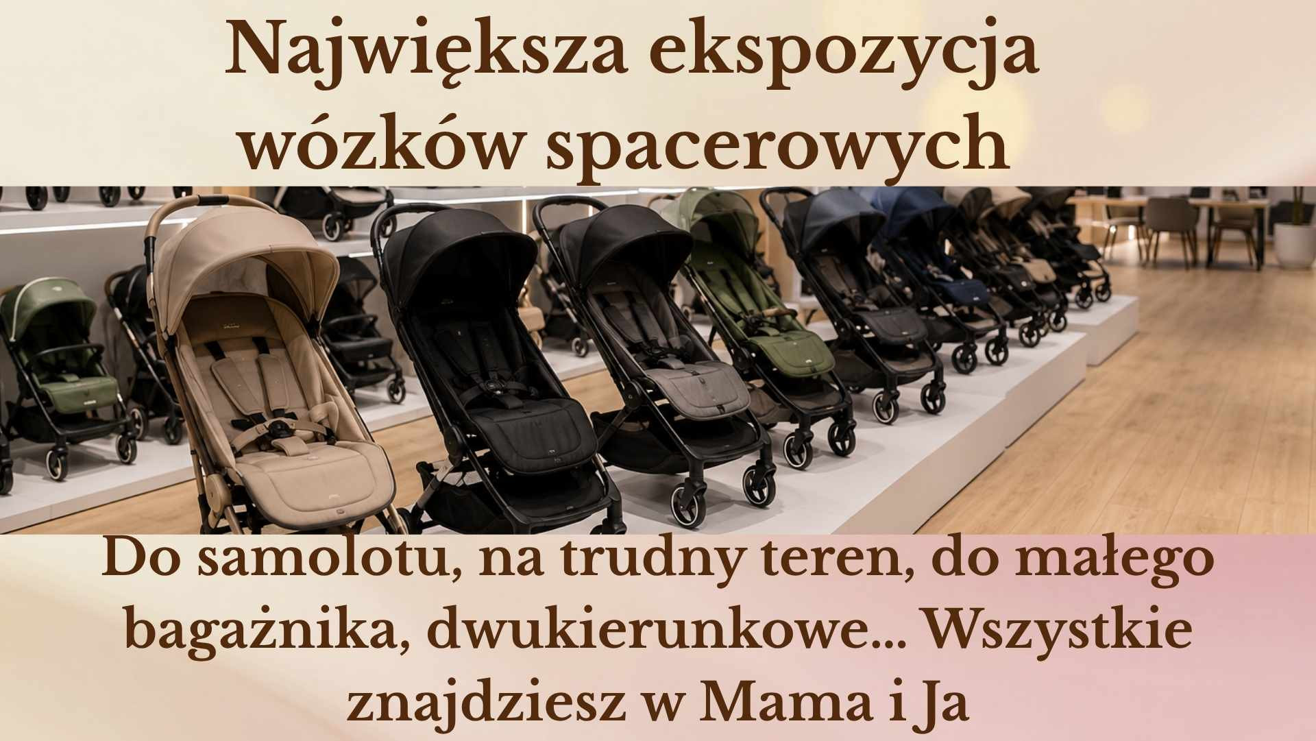 Duża ekspozycja wózków spacerowych w Mama i Ja Łódź