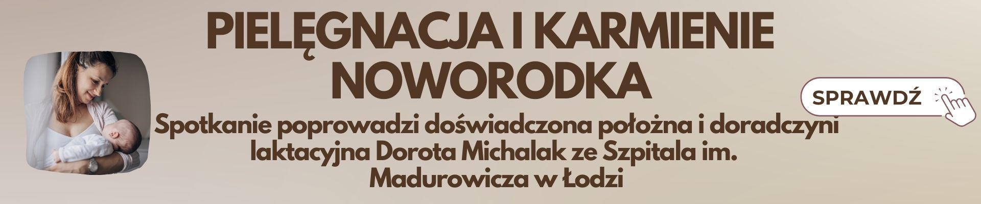 Pielęgnacja i karmienie zapisy na warsztaty