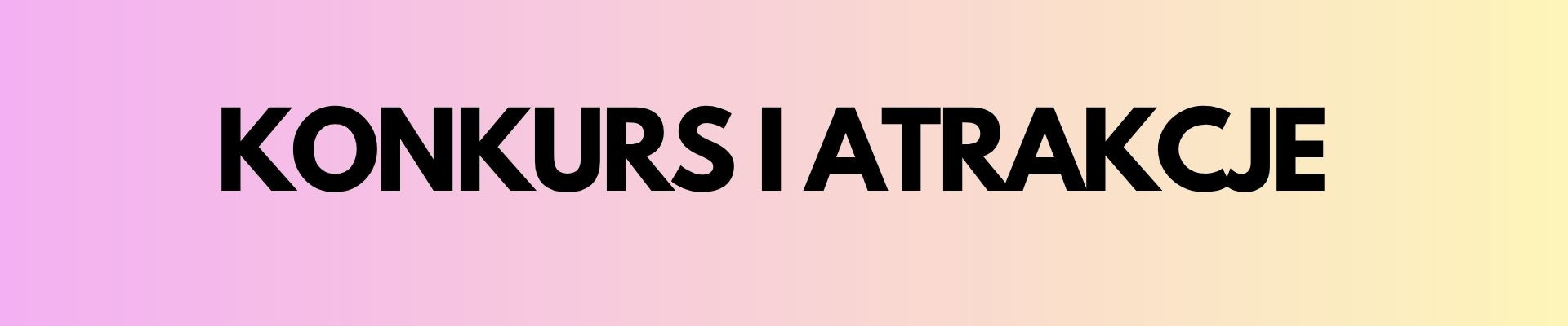 Konkursy i zabawy — Gdańsk