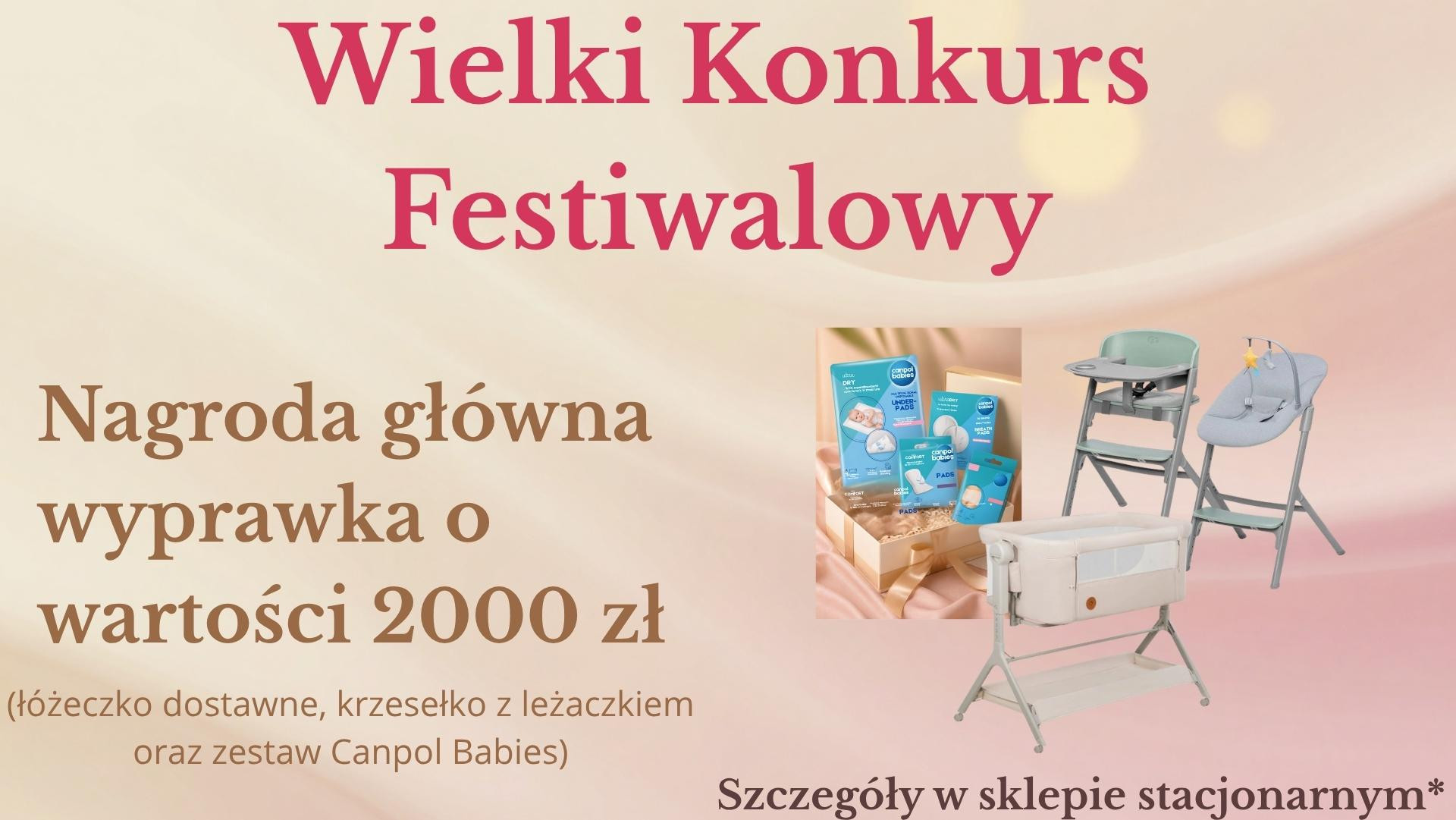 Wielki Konkurs Festiwalowy w sklepie Mama i Ja Łódź, do wygrania wyprawka