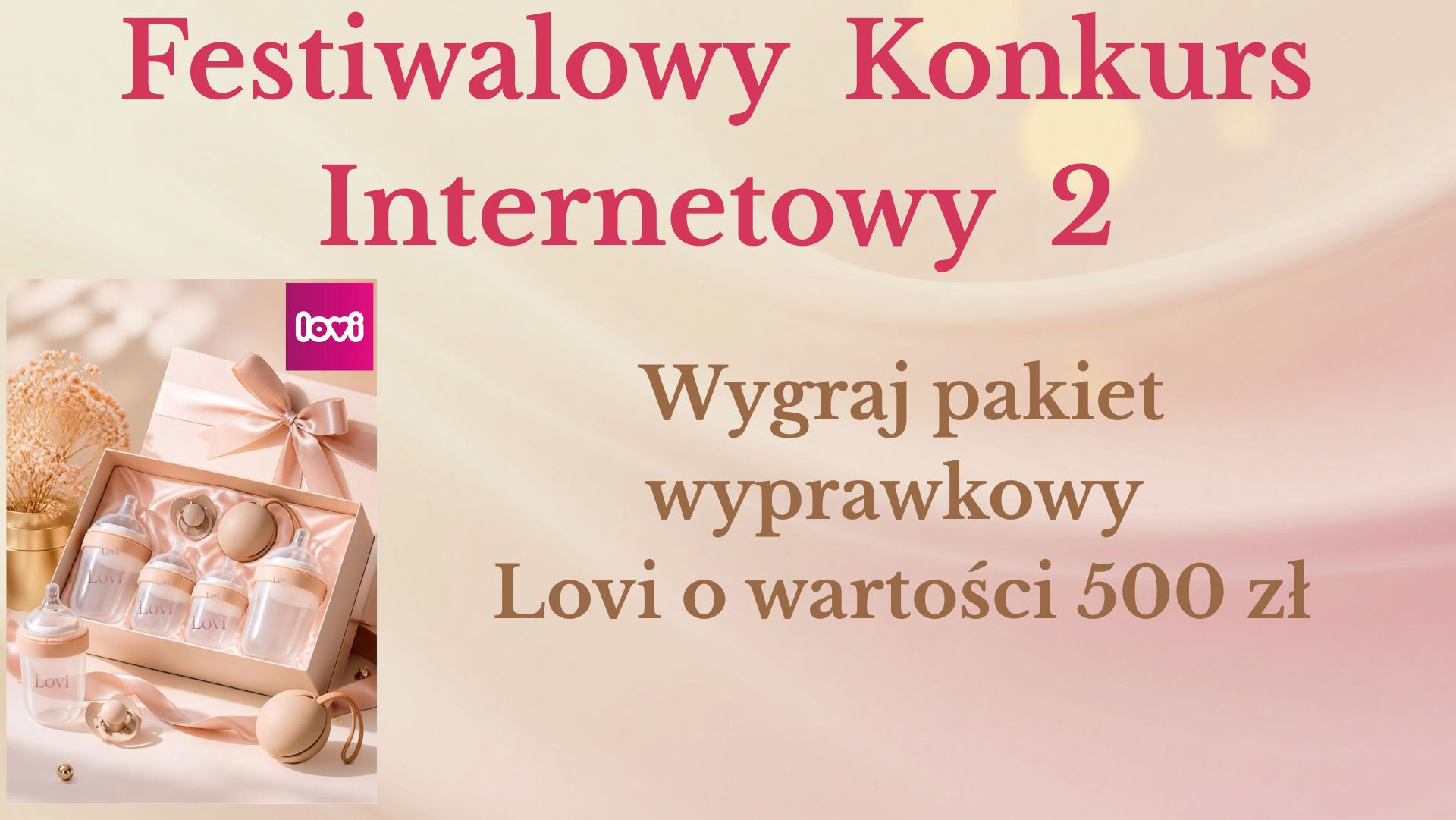 Konkurs internetowy LOVI, do wygrania wyprawka o wartości 500 zł
