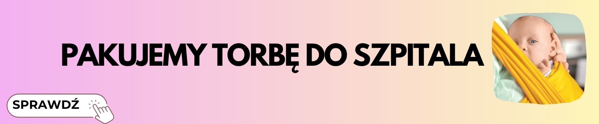 pakujemy torbę do szpitala zapisy na warsztaty
