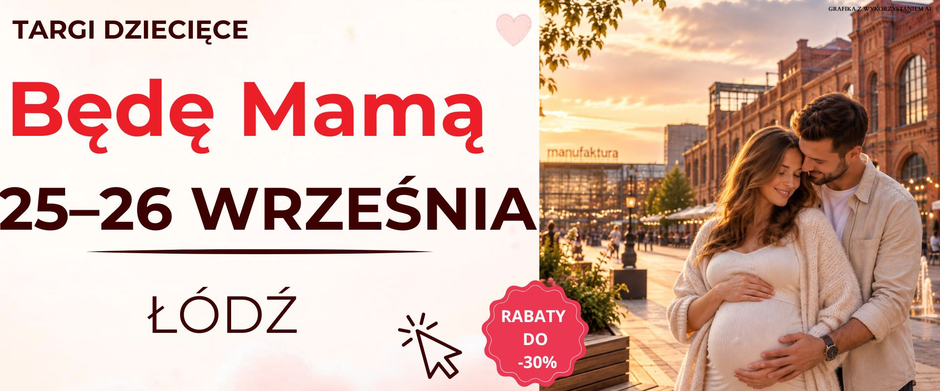 Zaproszenie na Targi Będę Mamą w Łodzi
