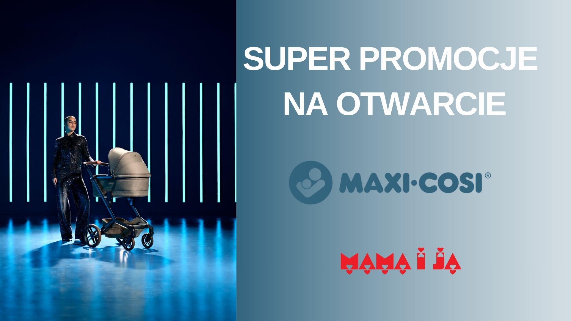 Aktualne promocje w strefie Maxi-Cosi w sklepie Mama i Ja